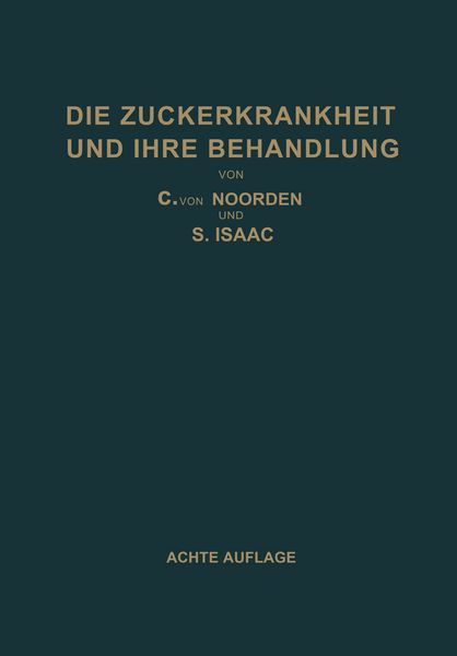 Produktbild: Die Zuckerkrankheit und Ihre Behandlung