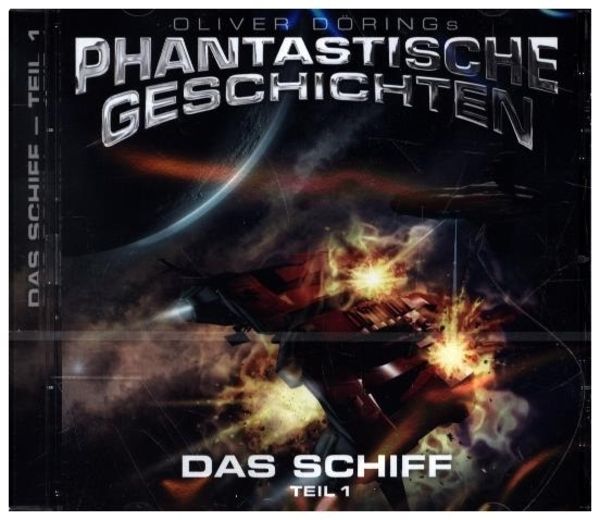 Das Schiff. Tl.1, 1 Audio-CD