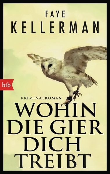 Produktbild: Wohin die Gier dich treibt / Peter Decker & Rina Lazarus Band 22