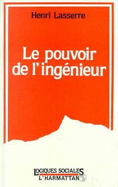 Produktbild: Le pouvoir de l'ing&eacute;nieur