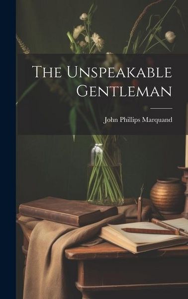 Produktbild: The Unspeakable Gentleman