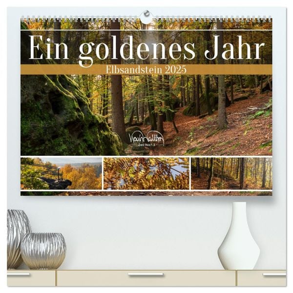 Ein goldenes Jahr - Elbsandstein (hochwertiger Premium Wandkalender 2025 DIN A2 quer), Kunstdruck in Hochglanz