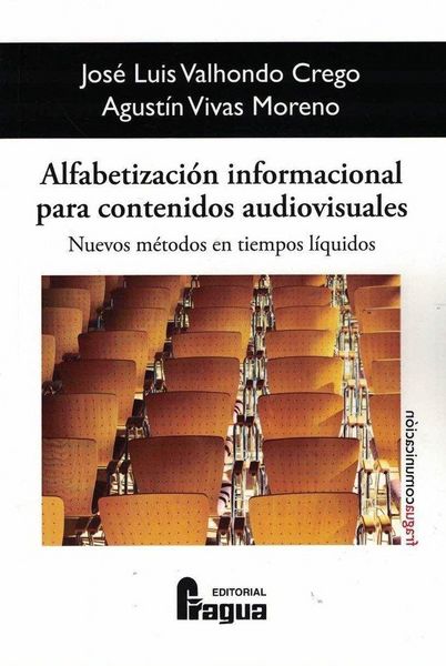 Produktbild: Alfabetizaci&oacute;n informacional para contenidos audiovisuales : nuevos m&eacute;todos en "tiempos l&iacute;quidos"