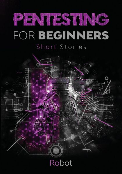 Produktbild: Pentesting for Beginners - Short Stories