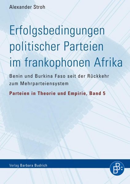 Produktbild: Erfolgsbedingungen politischer Parteien im frankophonen Afrika