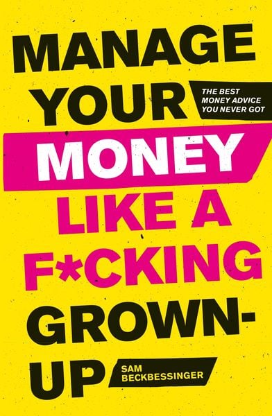 Produktbild: Manage Your Money Like a F*cking Grown-Up