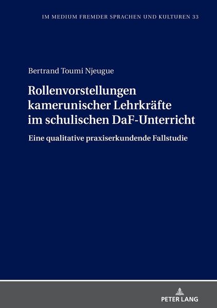 Produktbild: Rollenvorstellungen kamerunischer Lehrkr&auml;fte im schulischen DaF-Unterricht