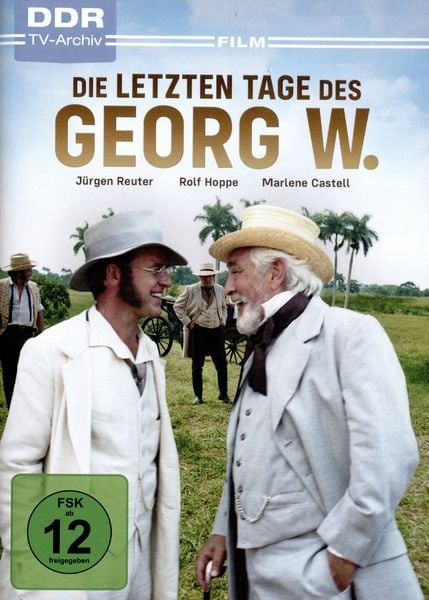 Produktbild: Die letzten Tage des Georg W.