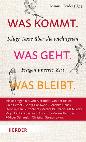 Produktbild: Was kommt. Was geht. Was bleibt.