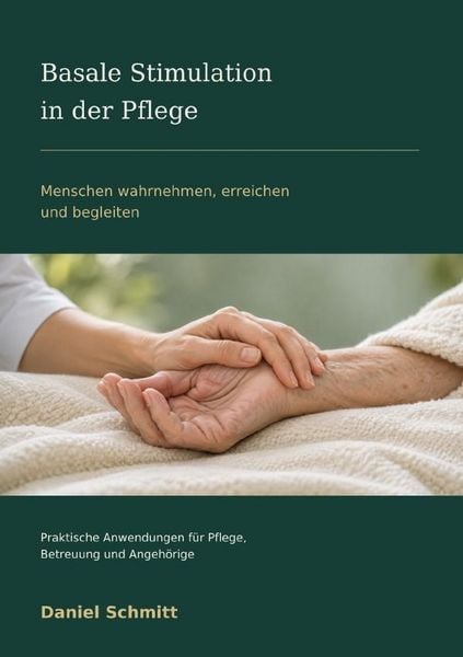 Produktbild: Basale Stimulation in der Pflege