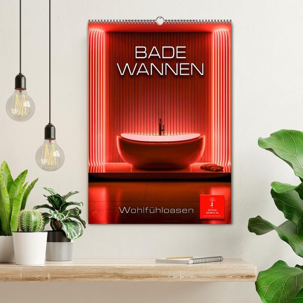 Produktbild: Badewannen Wohlf&uuml;hloasen (Wandkalender 2026 DIN A2 hoch), CALVENDO Monatskalender