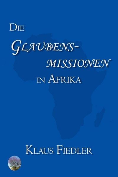 Produktbild: Die Glaubensmissionen in Afrika