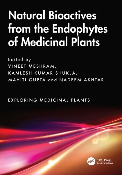 Produktbild: Natural Bioactives from the Endophytes of Medicinal Plants