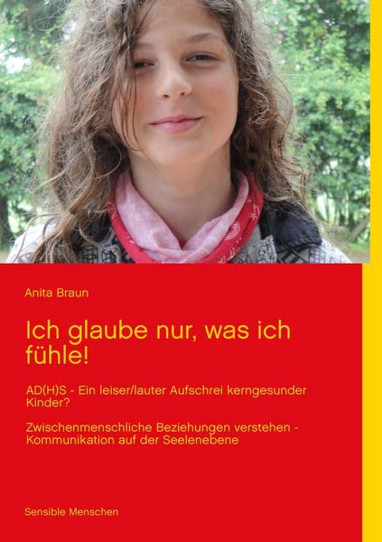 Produktbild: Ich glaube nur, was ich f&uuml;hle!