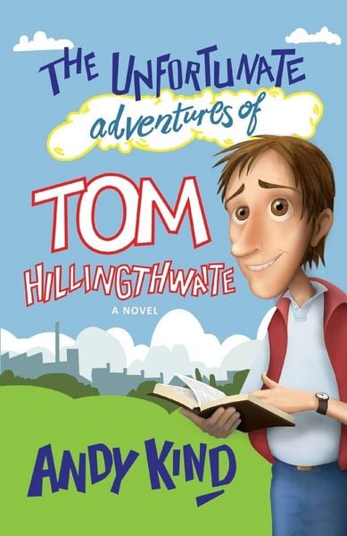 Produktbild: The Unfortunate Adventures of Tom Hillingthwaite