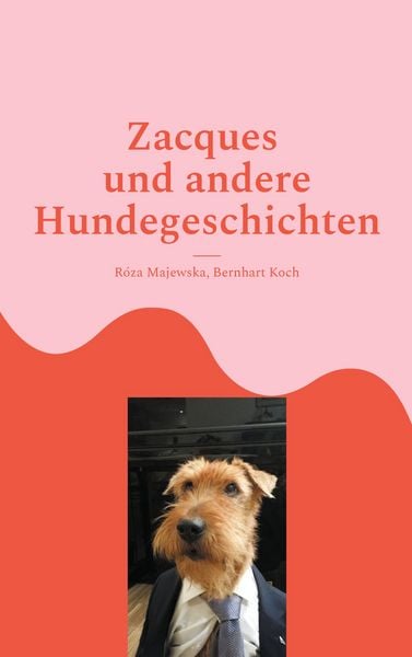 Produktbild: Zacques und andere Hundegeschichten