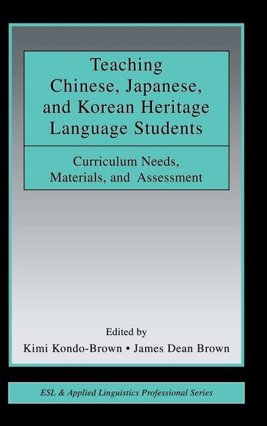 Produktbild: Teaching Chinese, Japanese, and Korean Heritage Language Students