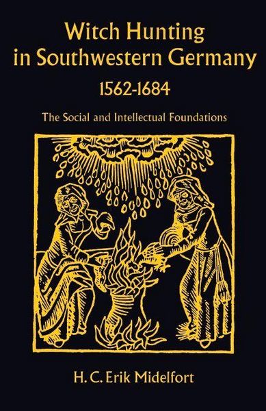 Produktbild: Witch Hunting in Southwestern Germany, 1562-1684