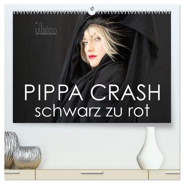 PIPPA CRASH – schwarz zu rot (hochwertiger Premium Wandkalender 2025 DIN A2 quer), Kunstdruck in Hochglanz