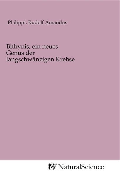 Produktbild: Bithynis, ein neues Genus der langschw&auml;nzigen Krebse