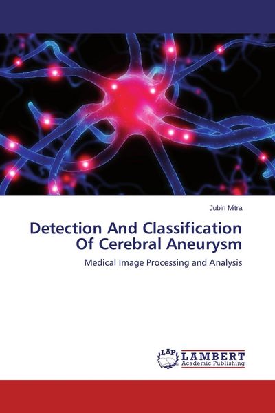 Produktbild: Detection And Classification Of Cerebral Aneurysm