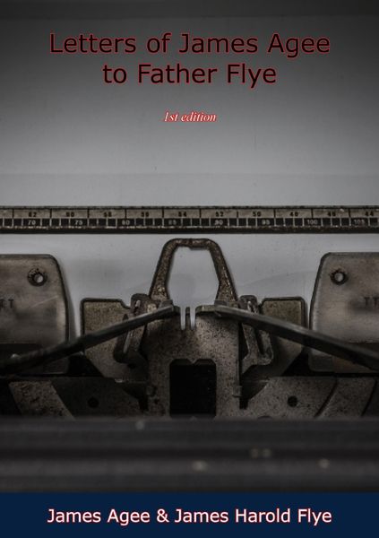 Produktbild: Letters of James Agee to Father Flye