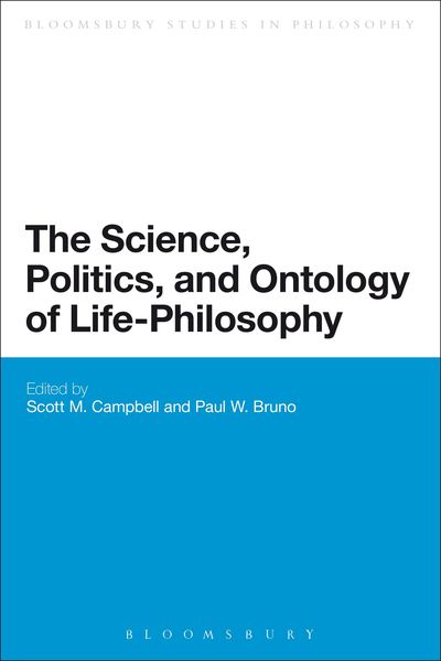Produktbild: The Science, Politics, and Ontology of Life-Philosophy