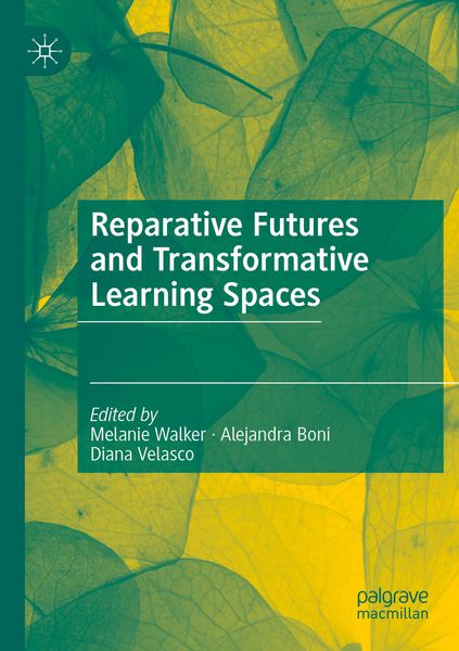 Produktbild: Reparative Futures and Transformative Learning Spaces