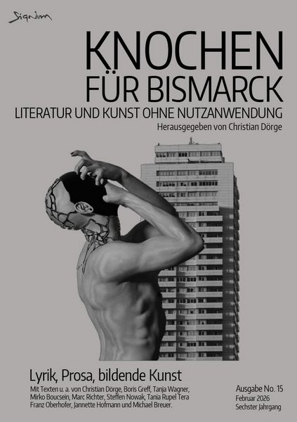 Produktbild: Knochen f&uuml;r Bismarck No. 15 - Literatur und Kunst Ohne Nutzanwendung