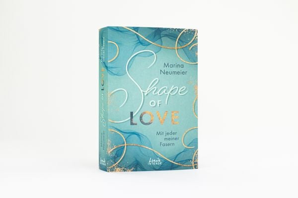 Produktbild: Shape of Love - Mit jeder meiner Fasern (Love-Trilogie, Band 1)