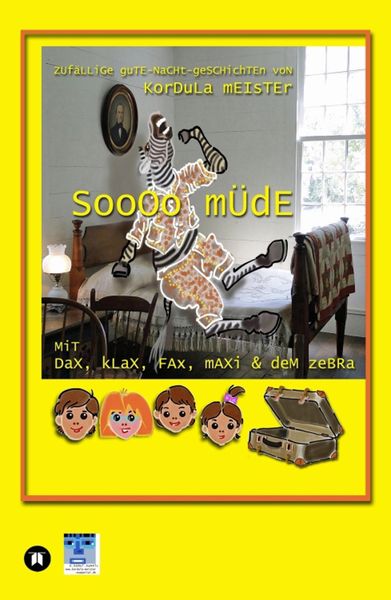 Produktbild: Soooo m&uuml;de