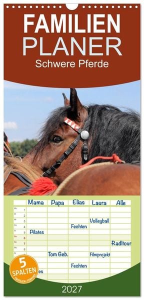 Produktbild: Familienplaner 2027 - Schwere Pferde mit 5 Spalten (Wandkalender, 21 x 45 cm) CALVENDO