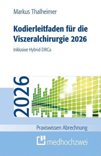 Produktbild: Kodierleitfaden f&uuml;r die Viszeralchirurgie 2026
