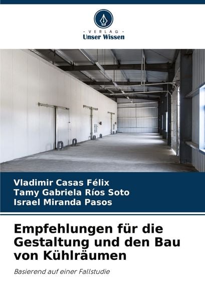 Produktbild: Empfehlungen f&uuml;r die Gestaltung und den Bau von K&uuml;hlr&auml;umen