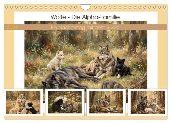 Produktbild: W&ouml;lfe - Die Alpha-Familie (Wandkalender 2027 DIN A4 quer), CALVENDO Monatskalender