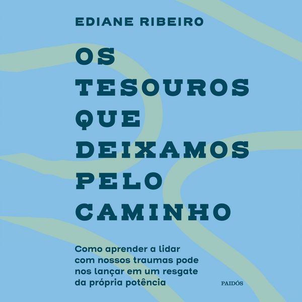 Produktbild: Os tesouros que deixamos pelo caminho