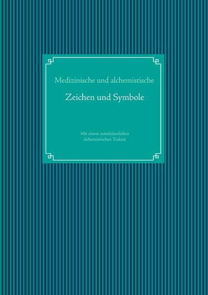 Produktbild: Medizinische und alchemistische Zeichen und Symbole