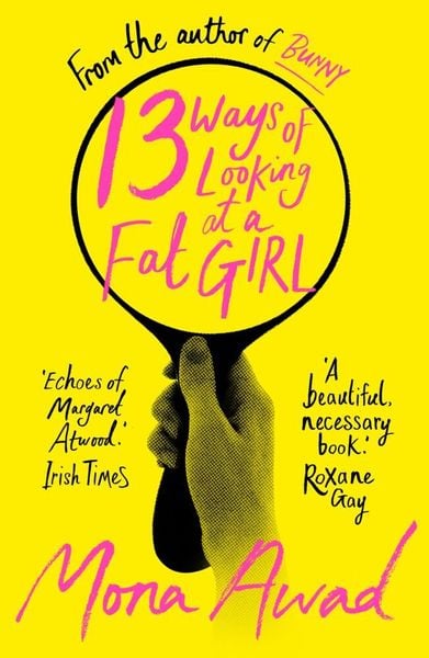 Produktbild: 13 Ways of Looking at a Fat Girl