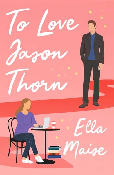 To Love Jason Thorn, Taschenbuch von Ella Maise, Simon & Schuster Uk
