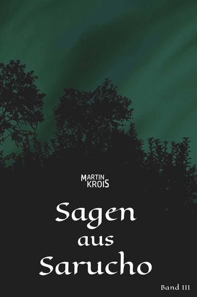 Produktbild: Sagen aus Sarucho - Band III