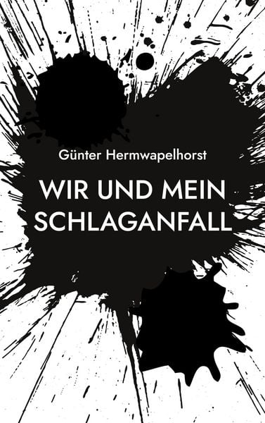 Produktbild: Wir und mein Schlaganfall