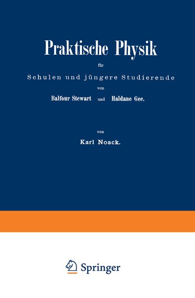 Produktbild: Praktische Physik f&uuml;r Schulen und j&uuml;ngere Studierende