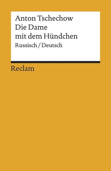 Die Dame mit dem Hündchen, Taschenbuch von Anton Pawlowitsch Tschechow, Reclam, Philipp, 9783150052907