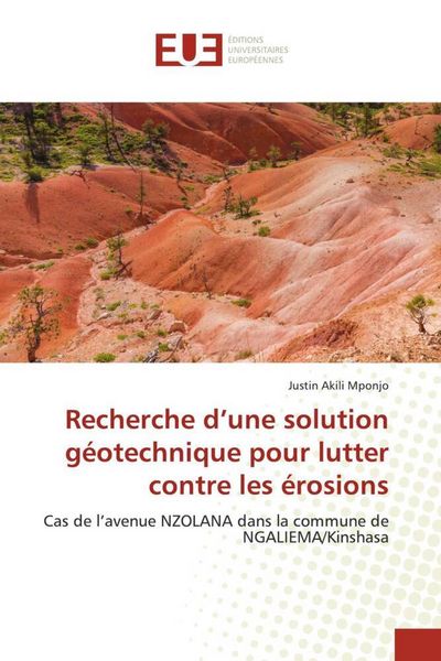 Produktbild: Recherche d'une solution g&eacute;otechnique pour lutter contre les &eacute;rosions