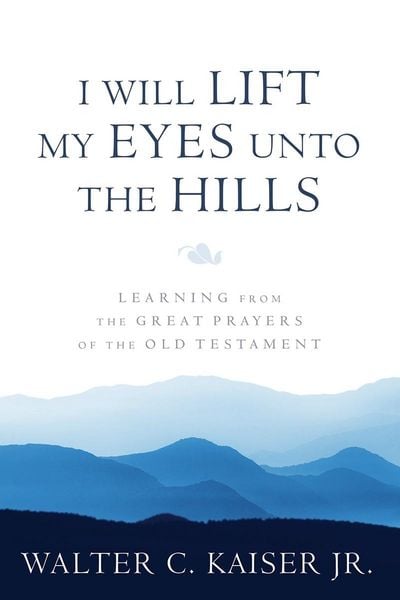 Produktbild: I Will Lift My Eyes Unto the Hills