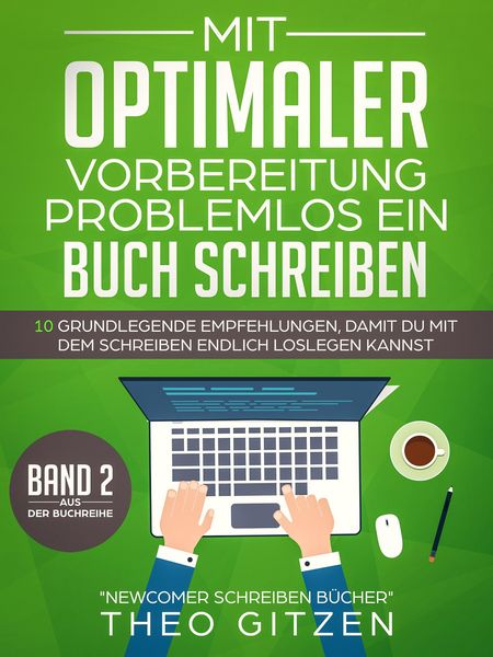 Produktbild: Mit optimaler Vorbereitung problemlos ein Buch schreiben