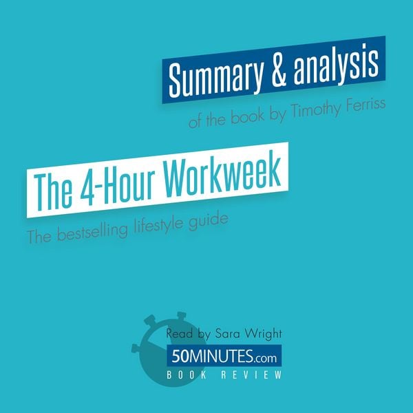 Book Review: The 4-Hour Workweek by Timothy Ferriss