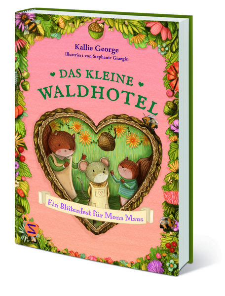 Produktbild: Das kleine Waldhotel. Ein Bl&uuml;tenfest f&uuml;r Mona Maus (Band 3)