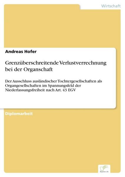 Produktbild: Grenz&uuml;berschreitende Verlustverrechnung bei der Organschaft