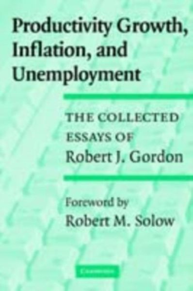 Produktbild: Productivity Growth, Inflation, and Unemployment